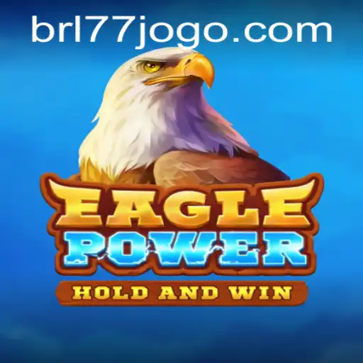 EaglePower: A Vez dos Jogos Inovadores em BRL77.games